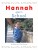 Hannah Goes to School