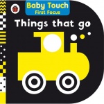Baby Touch - First Focus Things That Go